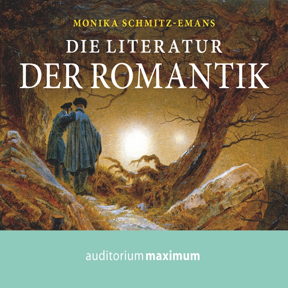 Die Literatur der Romantik (lydbog) af Monika Schmitz Emans