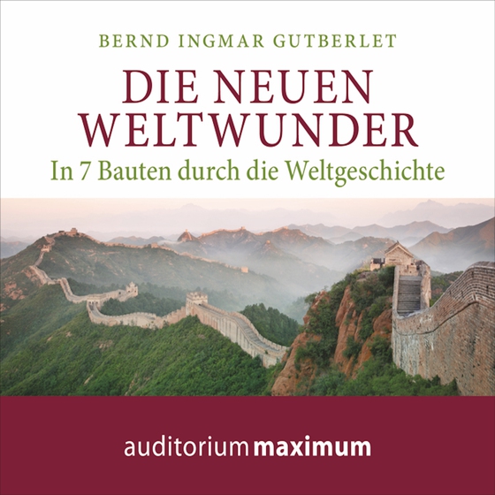 Die neuen Weltwunder (lydbog) af Bernd Ingmar Gutberlet