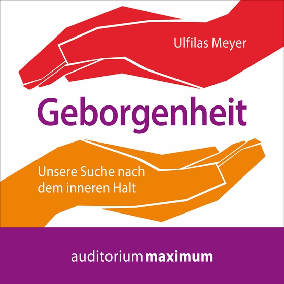 Geborgenheit (lydbog) af Ulfilas Meyer