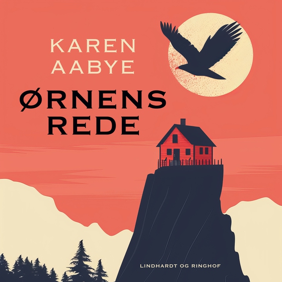 Ørnens rede (lydbog) af Karen Aabye