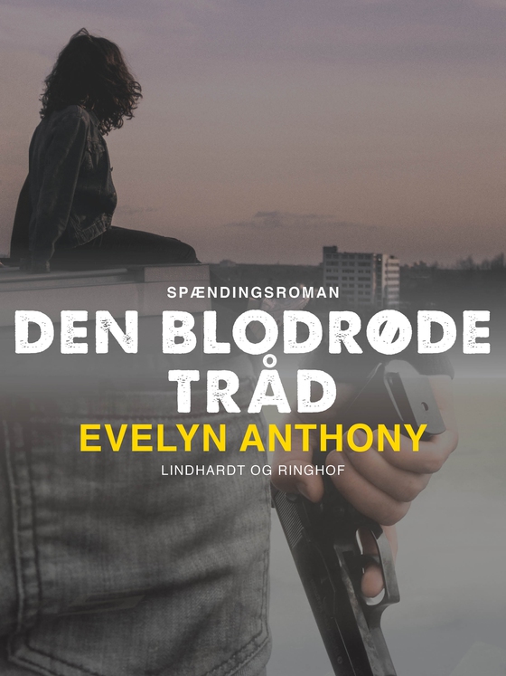 Den blodrøde tråd (e-bog) af Evelyn Anthony