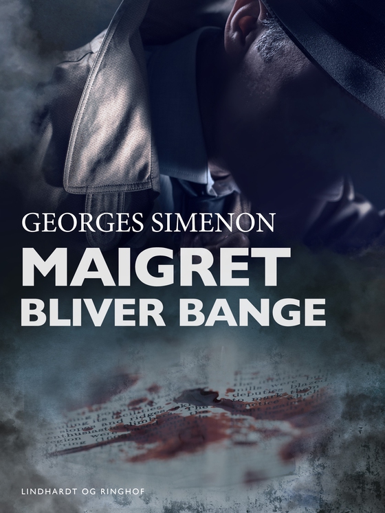 Maigret bliver bange (e-bog) af Georges Simenon