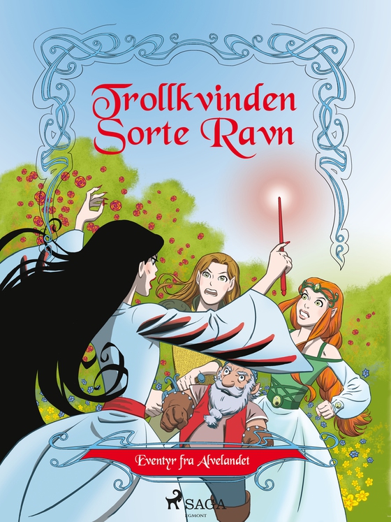 Eventyr fra alvelandet 2 - Trollkvinden Sorte Ravn