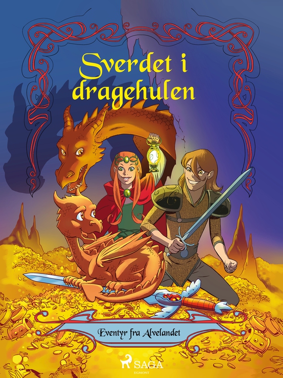 Eventyr fra alvelandet 3 - Sverdet i dragehulen