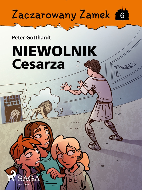 Zaczarowany Zamek 6 - Niewolnik Cesarza (e-bog) af Peter Gotthardt