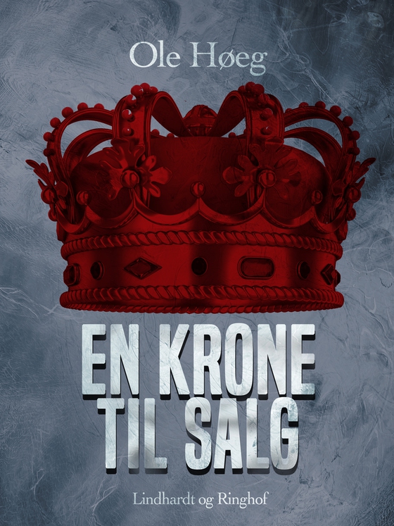 En krone til salg (lydbog) af Ole Høeg