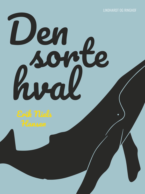 Den sorte hval (e-bog) af Erik Niels Hansen