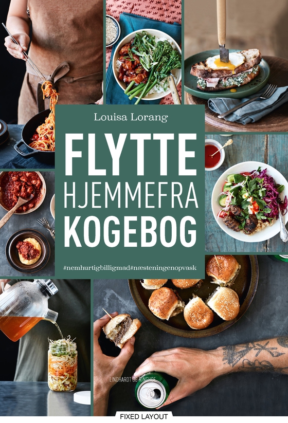 Flyttehjemmefra-kogebog - nem, hurtig, billig mad - og næsten ingen opvask (e-bog) af Louisa Lorang