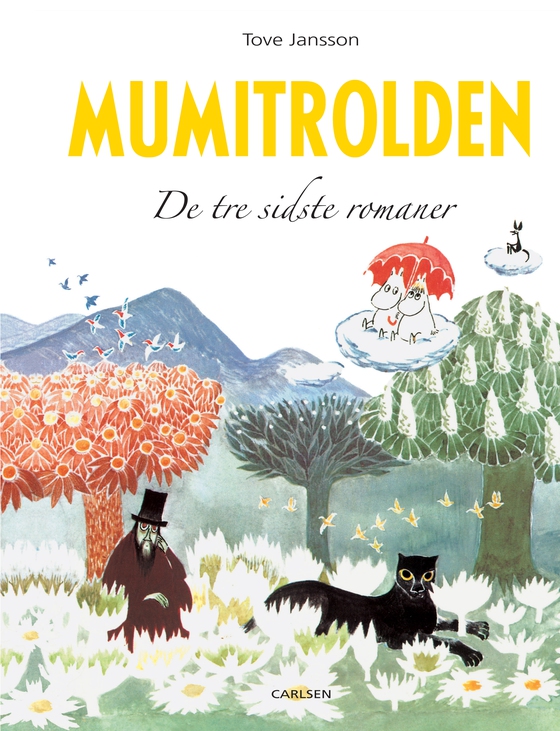 Mumitrolden. De tre sidste romaner (e-bog) af Tove Jansson