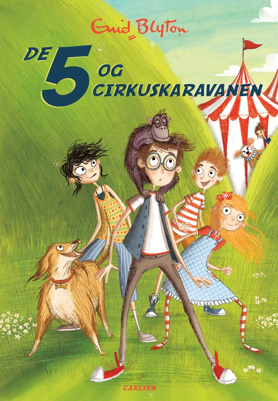 De 5 (5) - De 5 og cirkuskaravanen (e-bog) af Enid Blyton