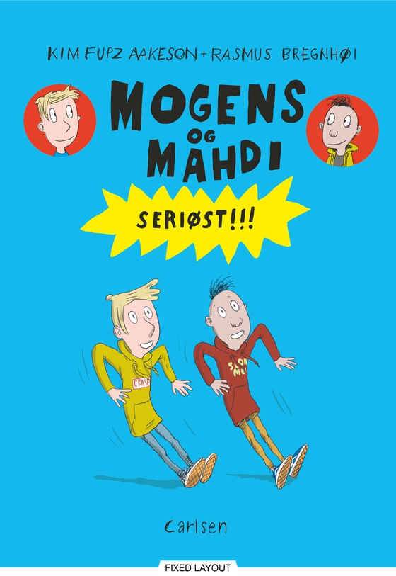 Mogens og Mahdi (3) - Seriøst!!! (e-bog) af Kim Fupz Aakeson
