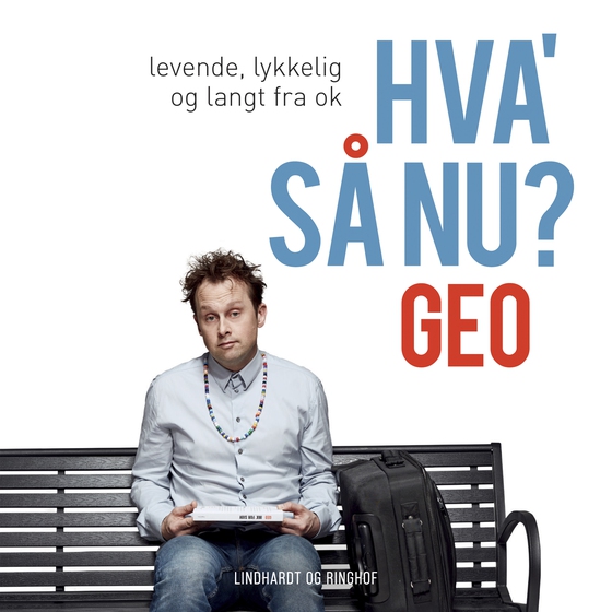 Hva' så nu? (lydbog) af Christian Geo Heltboe