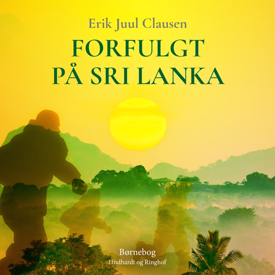 Forfulgt på Sri Lanka (lydbog) af Erik Juul Clausen