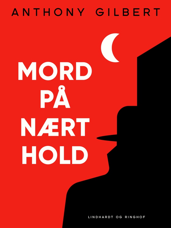 Mord på nært hold (e-bog) af Anthony Gilbert