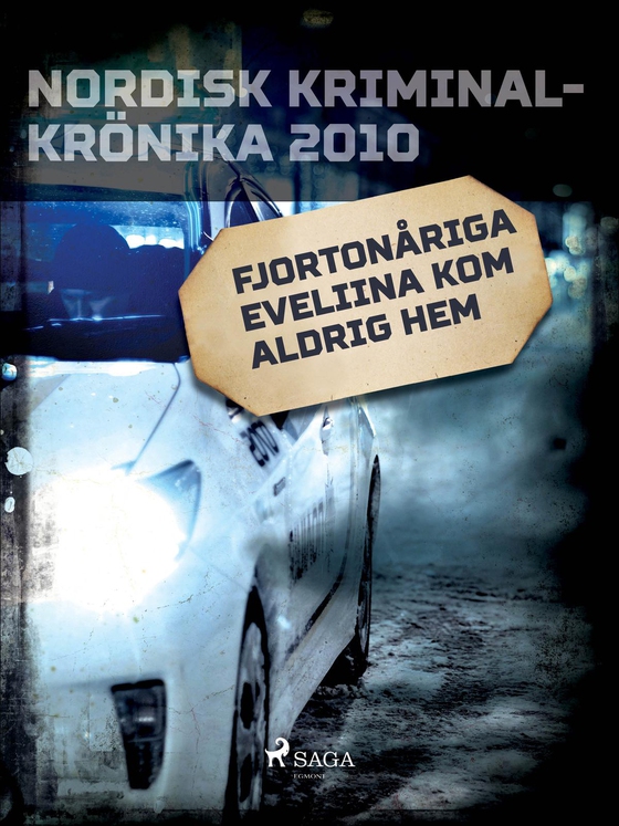 Fjortonåriga Eveliina kom aldrig hem (e-bog) af – Diverse