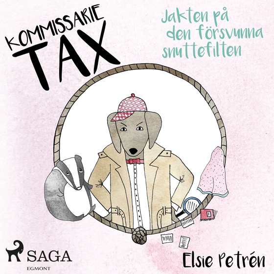 Kommissarie Tax: Jakten på den försvunna snuttefilten