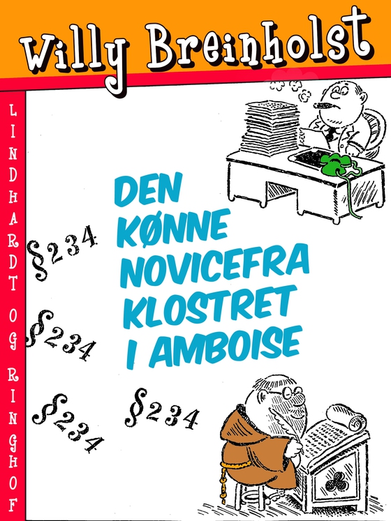 Den kønne novice fra klostret i Amboise (e-bog) af Willy Breinholst