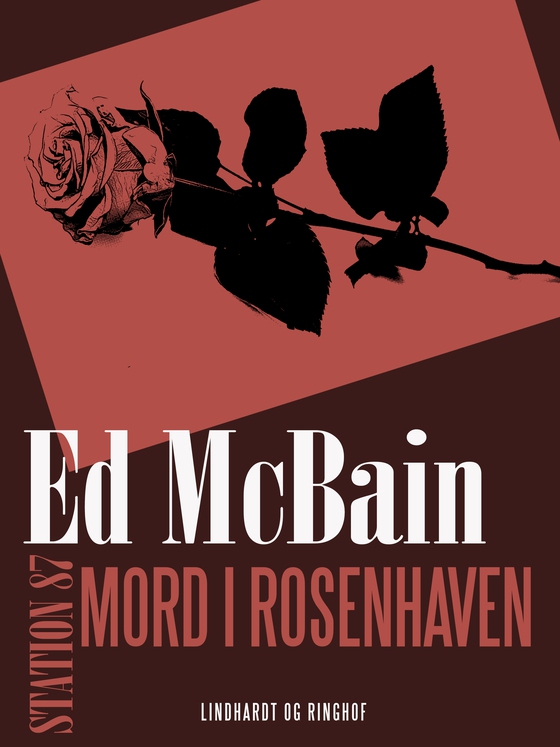 Mord i rosenhaven (lydbog) af Ed Mcbain