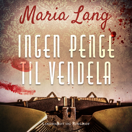 Ingen penge til Vendela (lydbog) af Maria Lang
