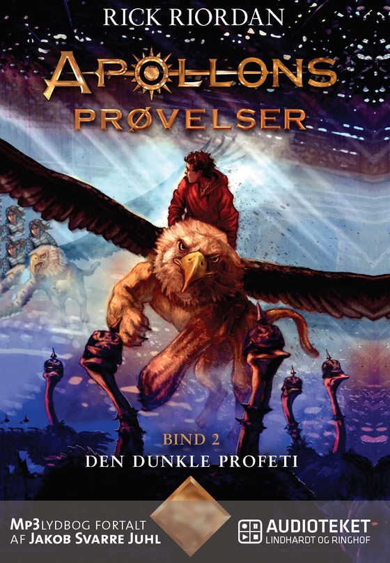 Apollons prøvelser 2 - Den dunkle profeti (lydbog) af Rick Riordan