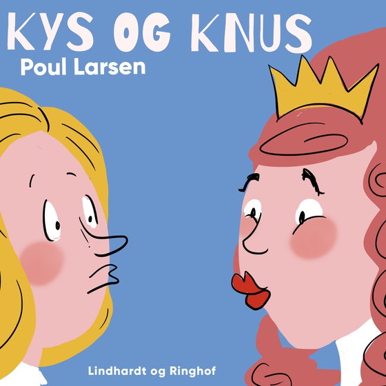 Kys og knus (lydbog) af Poul Larsen