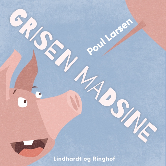 Grisen Madsine (lydbog) af Poul Larsen