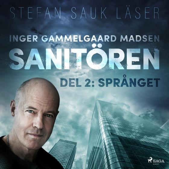 Sanitören 2: Språnget (lydbog) af Inger Gammelgaard Madsen