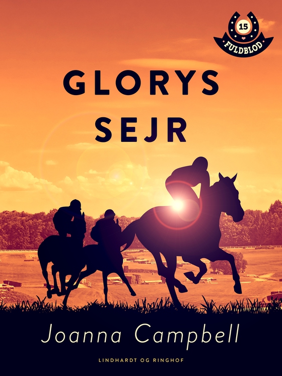 Fuldblod 15: Glorys sejr (e-bog) af Joanna Campbell