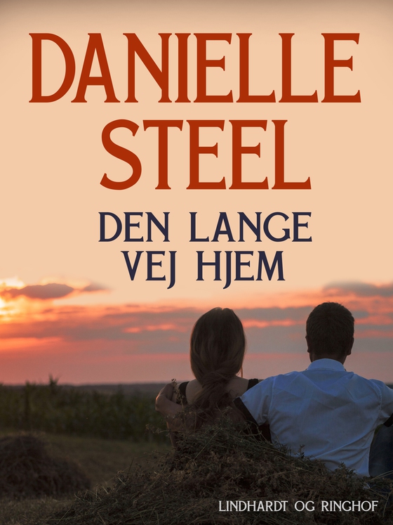 Den lange vej hjem (lydbog) af Danielle Steel
