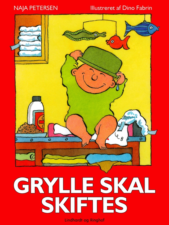 Grylle skal skiftes (e-bog) af Naja Petersen