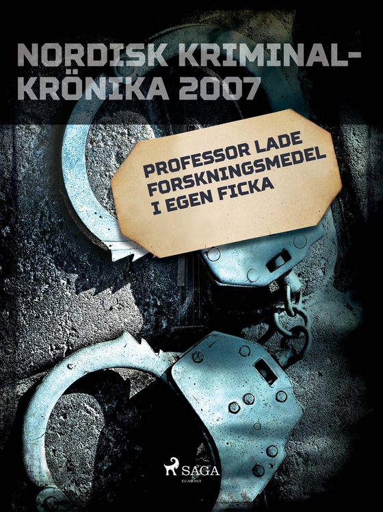 Professor lade forskningsmedel i egen ficka (e-bog) af – Diverse