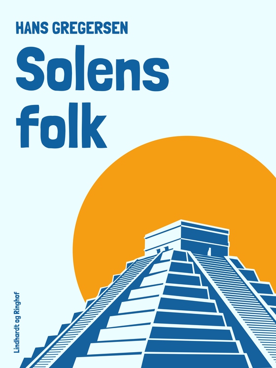 Solens folk (e-bog) af Hans Gregersen