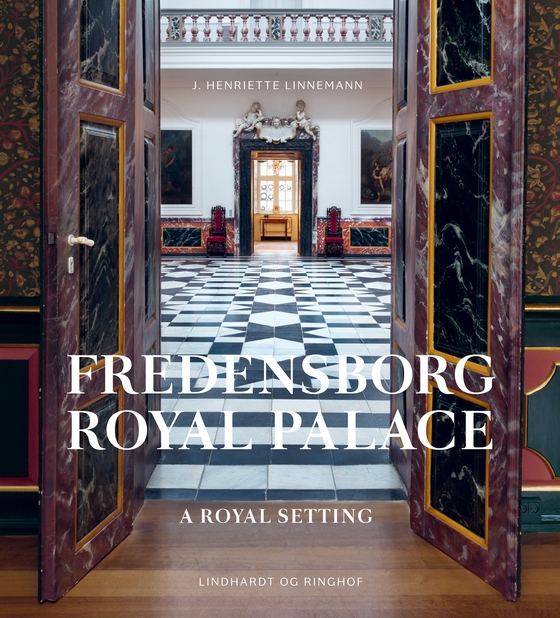 Fredensborg Royal Palace (e-bog) af Henriette Linnemann