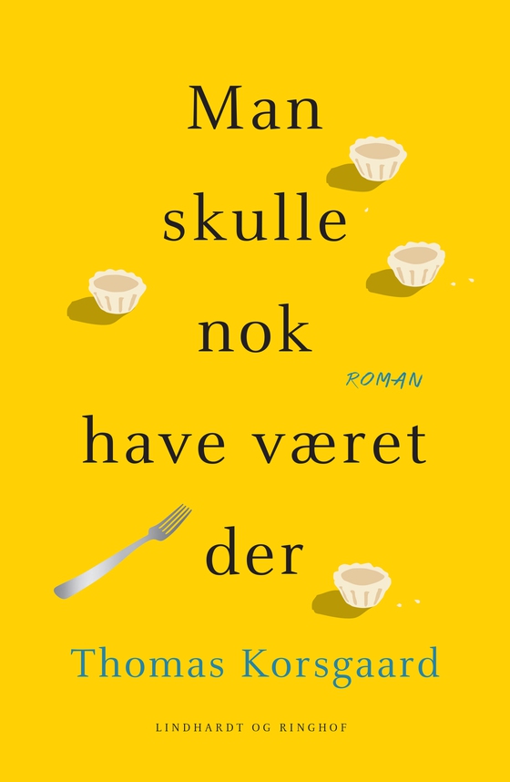Man skulle nok have været der (e-bog) af Thomas Korsgaard