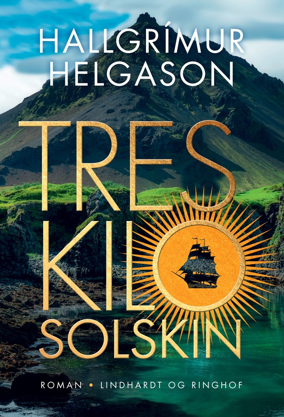 Tres kilo solskin (e-bog) af Hallgrímur Helgason