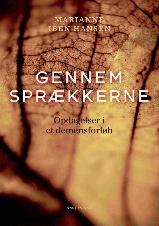 Gennem sprækkerne - Opdagelser i et demensforløb (lydbog) af Marianne Iben Hansen