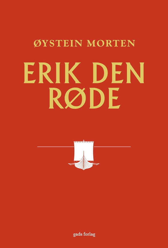 Erik den Røde (e-bog) af Øystein Morten