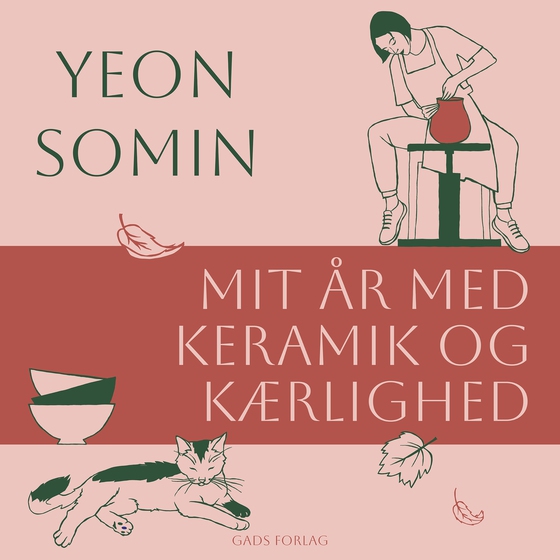 MIt år med keramik og kærlighed (lydbog) af Yeon Somin