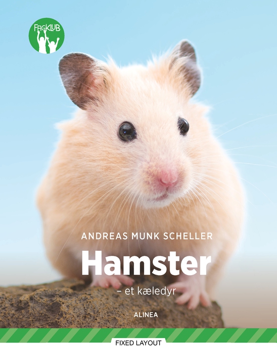 Hamster - et kæledyr, Grøn Fagklub (e-bog) af Andreas Scheller