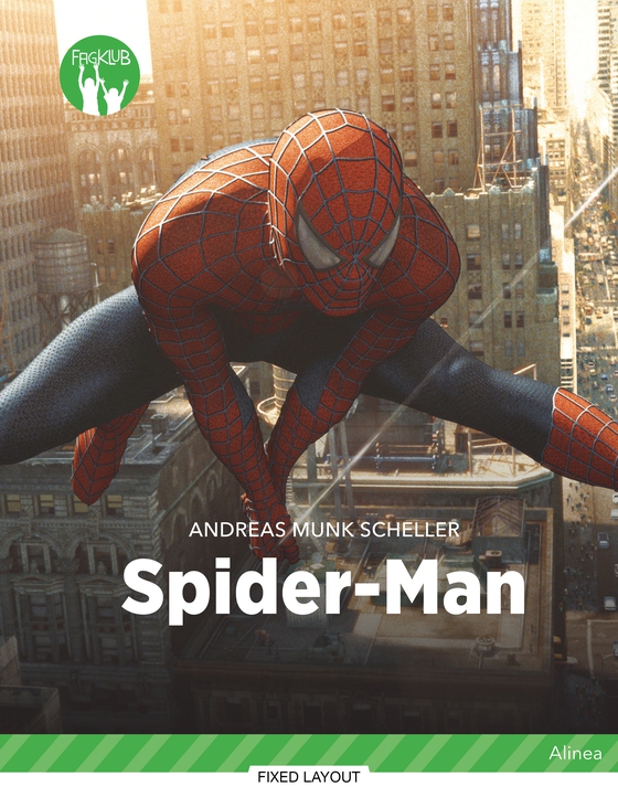 Spider-Man, Grøn Fagklub (e-bog) af Andreas Munk Scheller
