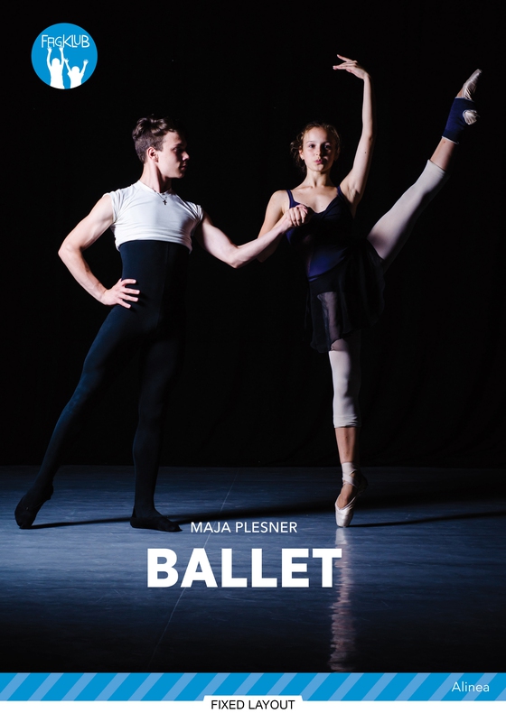 Ballet, Blå Fagklub