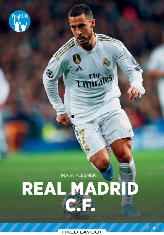 Klubhold - Real Madrid CF, Blå Fagklub (e-bog) af Maja Plesner