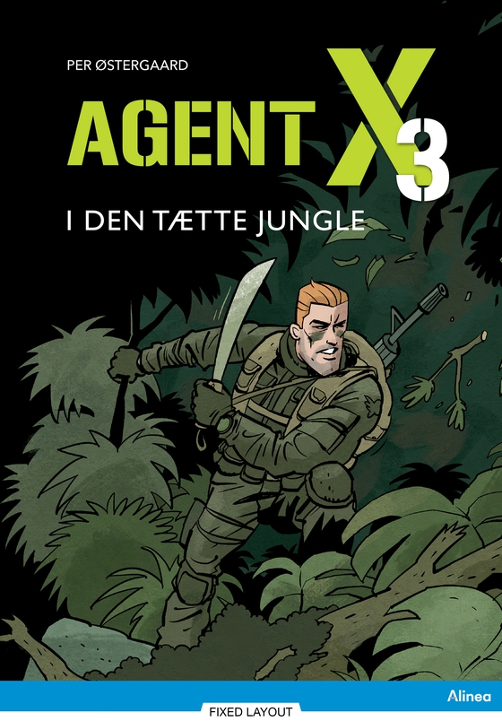 Agent X3 I den tætte jungle, Blå Læseklub (e-bog) af Per Østergaard