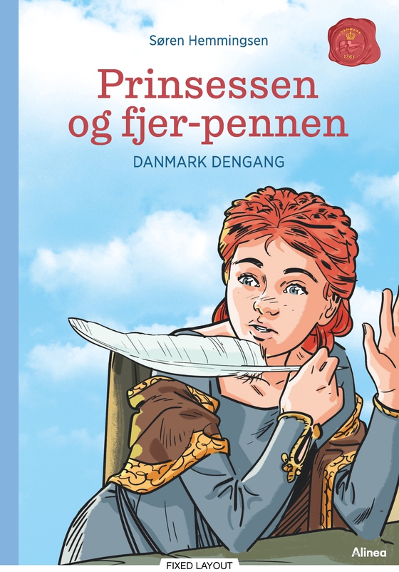 Danmark dengang 5 - Prinsessen og fjerpennen, Blå Læseklub