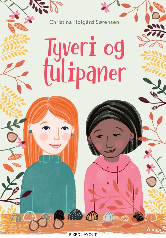 Tyveri og tulipaner, Blå Læseklub - Blå Læseklub (e-bog) af Christina Holgård Sørensen