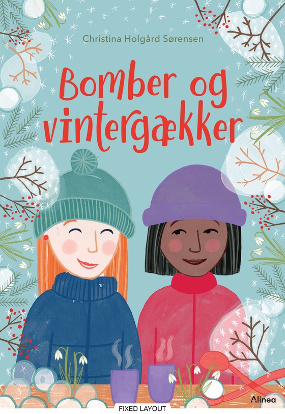 Bomber og vintergækker, Blå Læseklub (e-bog) af Christina Holgård Sørensen