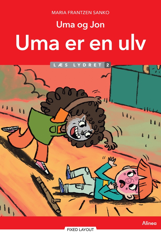 Uma og Jon - Uma er en ulv, Læs lydret 2 - Uma er en ulv (e-bog) af Maria Frantzen Sanko