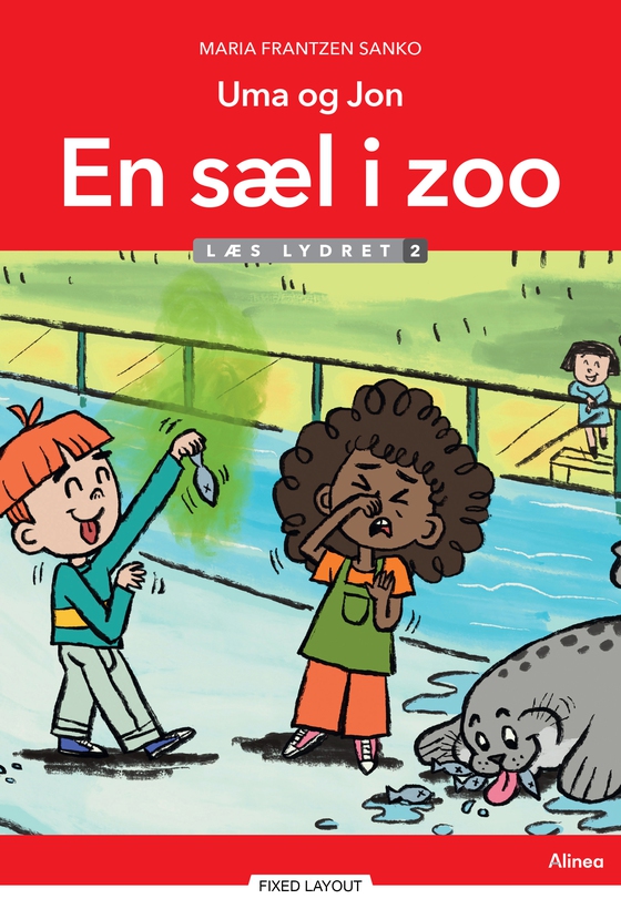 Uma og Jon - En sæl i zoo, Læs lydret 2 - En sæl i zoo (e-bog) af Maria Frantzen Sanko