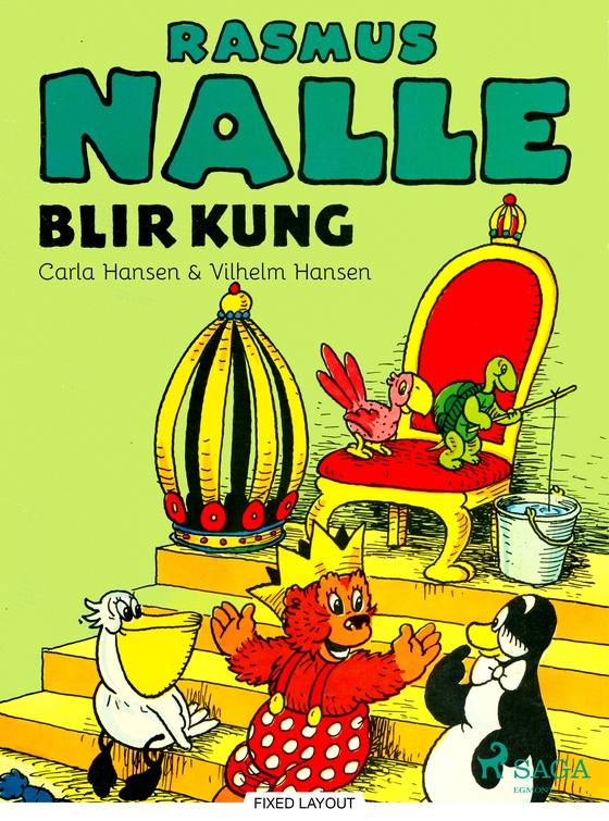 Rasmus Nalle blir kung