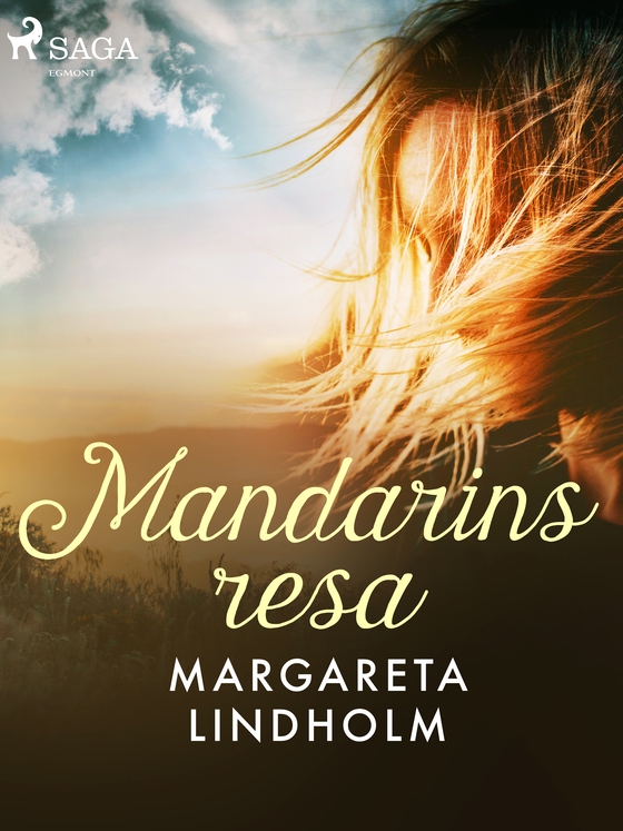 Mandarins resa (e-bog) af Margareta Lindholm